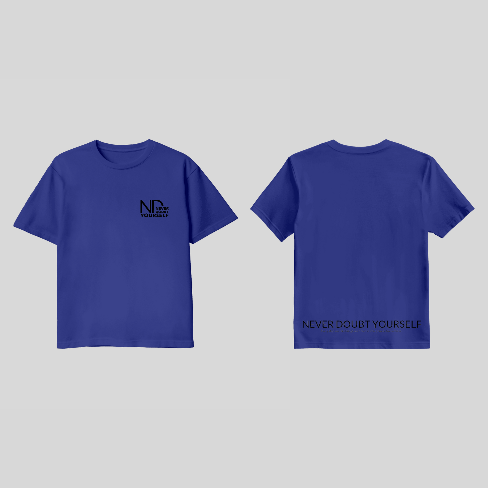 Premium T-Shirt „Never Doubt Yourself“ – Motivationsshirt KrzR DruckZone