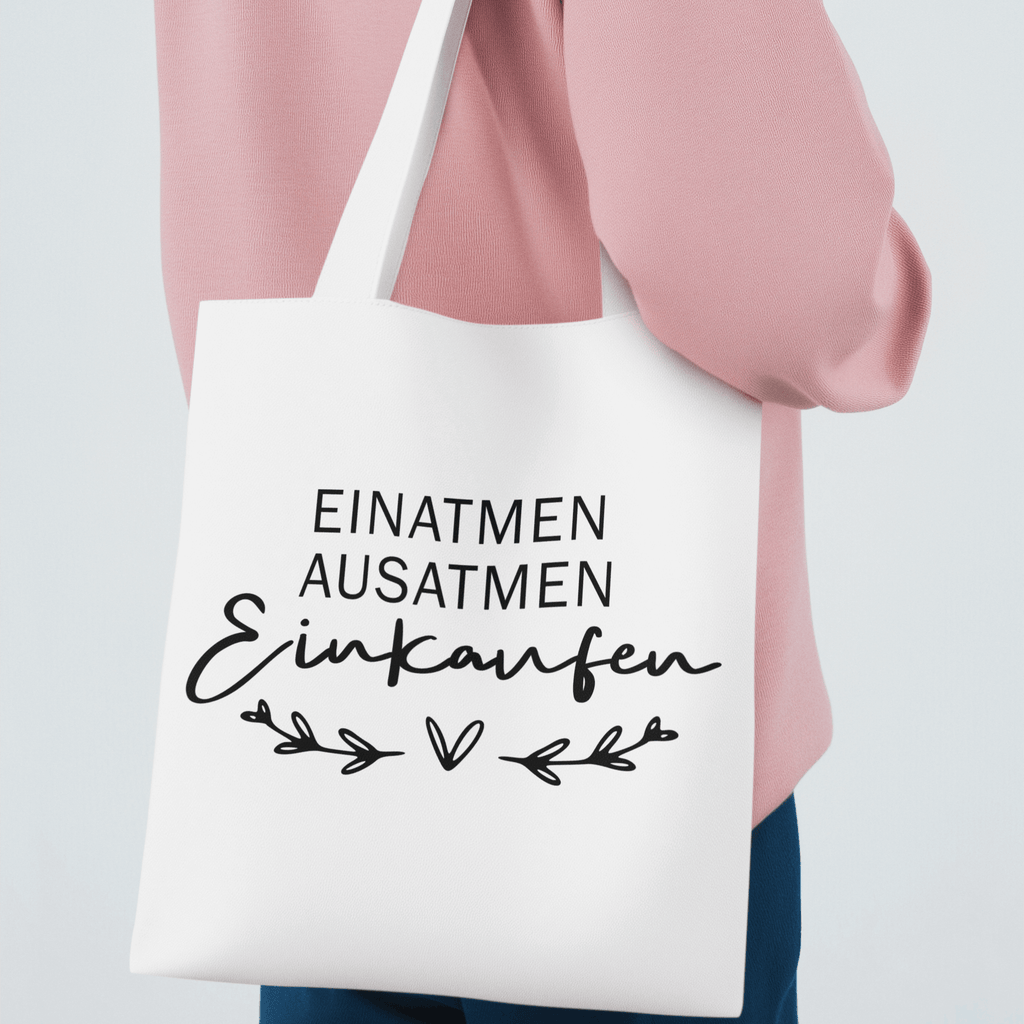 Stofftasche „Einatmen Ausatmen Einkaufen“ | Wiederverwendbar KrzR DruckZone