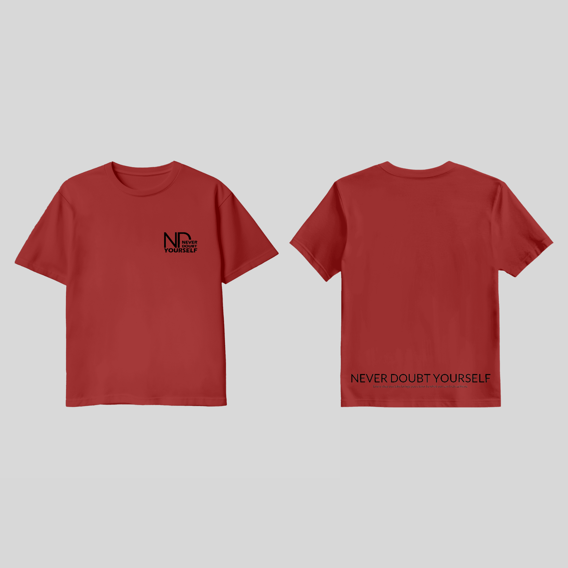 Premium T-Shirt „Never Doubt Yourself“ – Motivationsshirt KrzR DruckZone