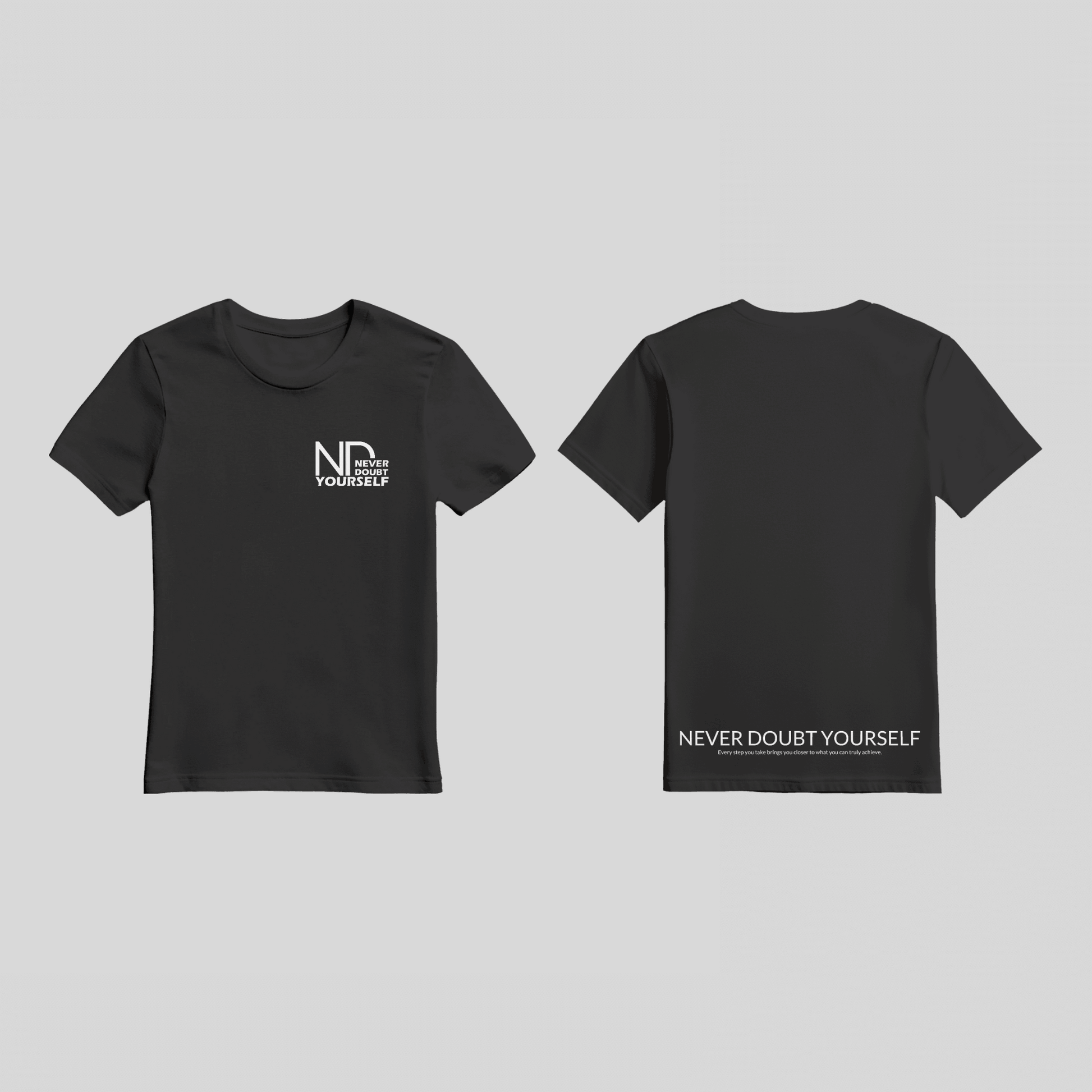 Premium T-Shirt „Never Doubt Yourself“ – Motivationsshirt KrzR DruckZone