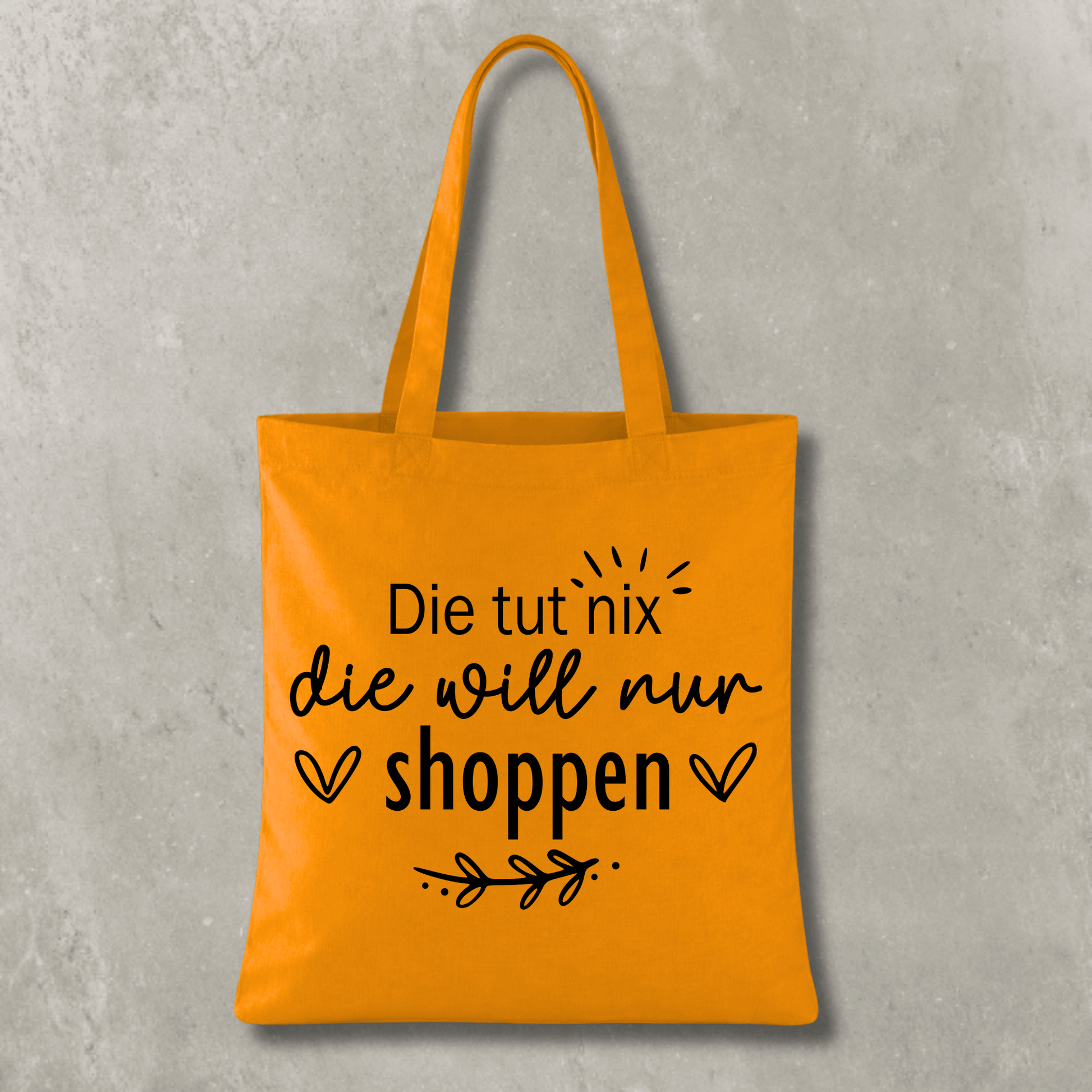 Stofftasche Die tut nix – die will nur shoppen KrzR DruckZone