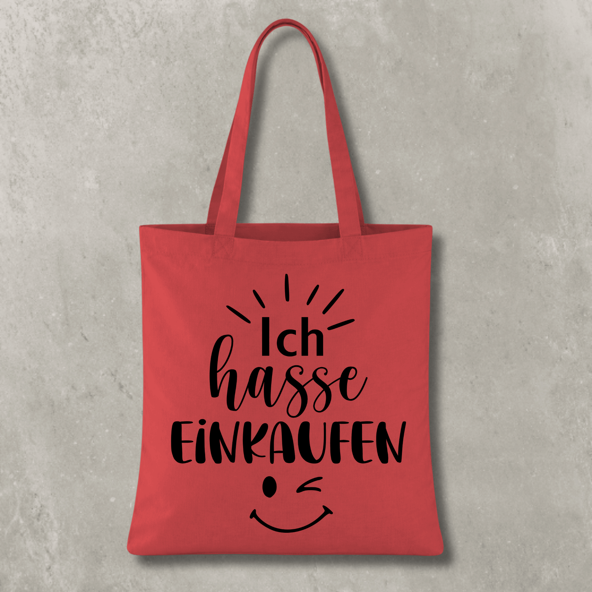 Stofftasche Ich hasse Einkaufen KrzR DruckZone