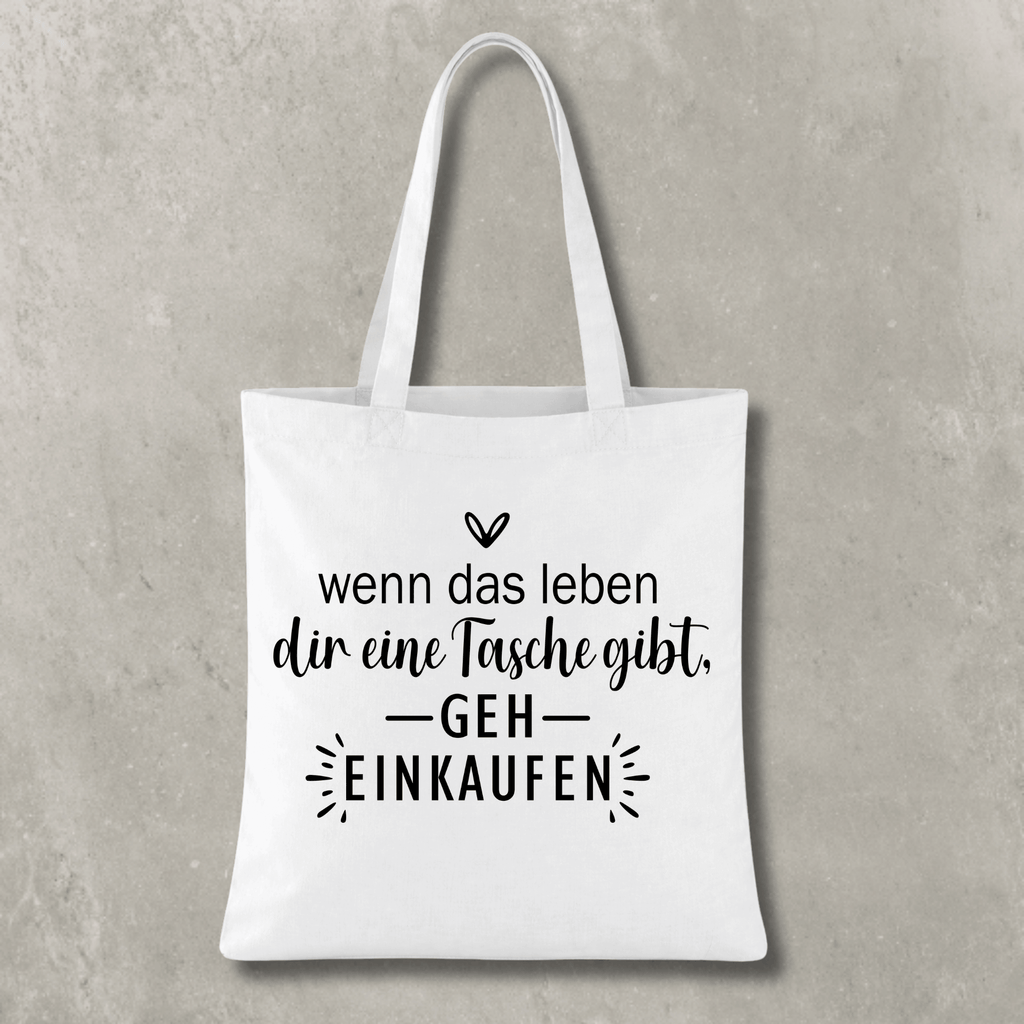 Stofftasche Wenn das Leben dir eine Tasche gibt KrzR DruckZone